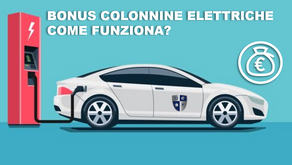 BONUS COLONNINE ELETTRICHE: SCOPRI TUTTI I DETTAGLI