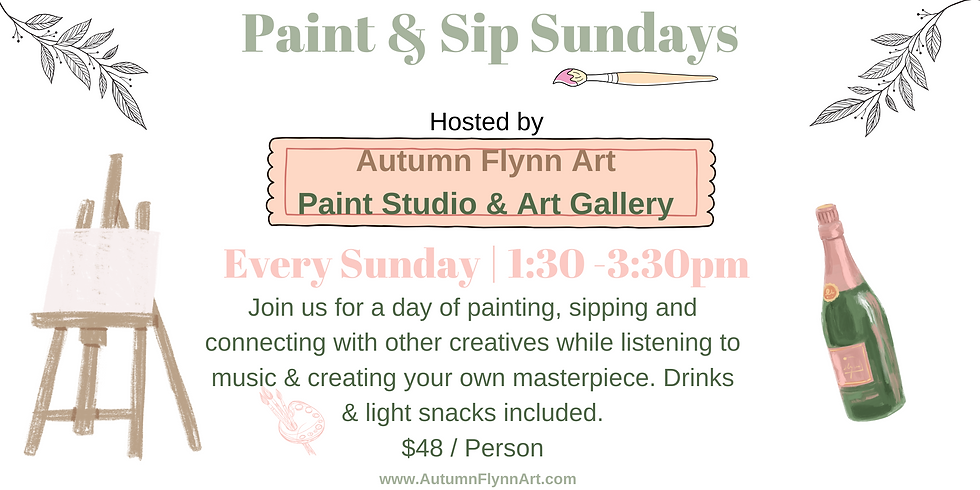 Paint & Sip Sundays!