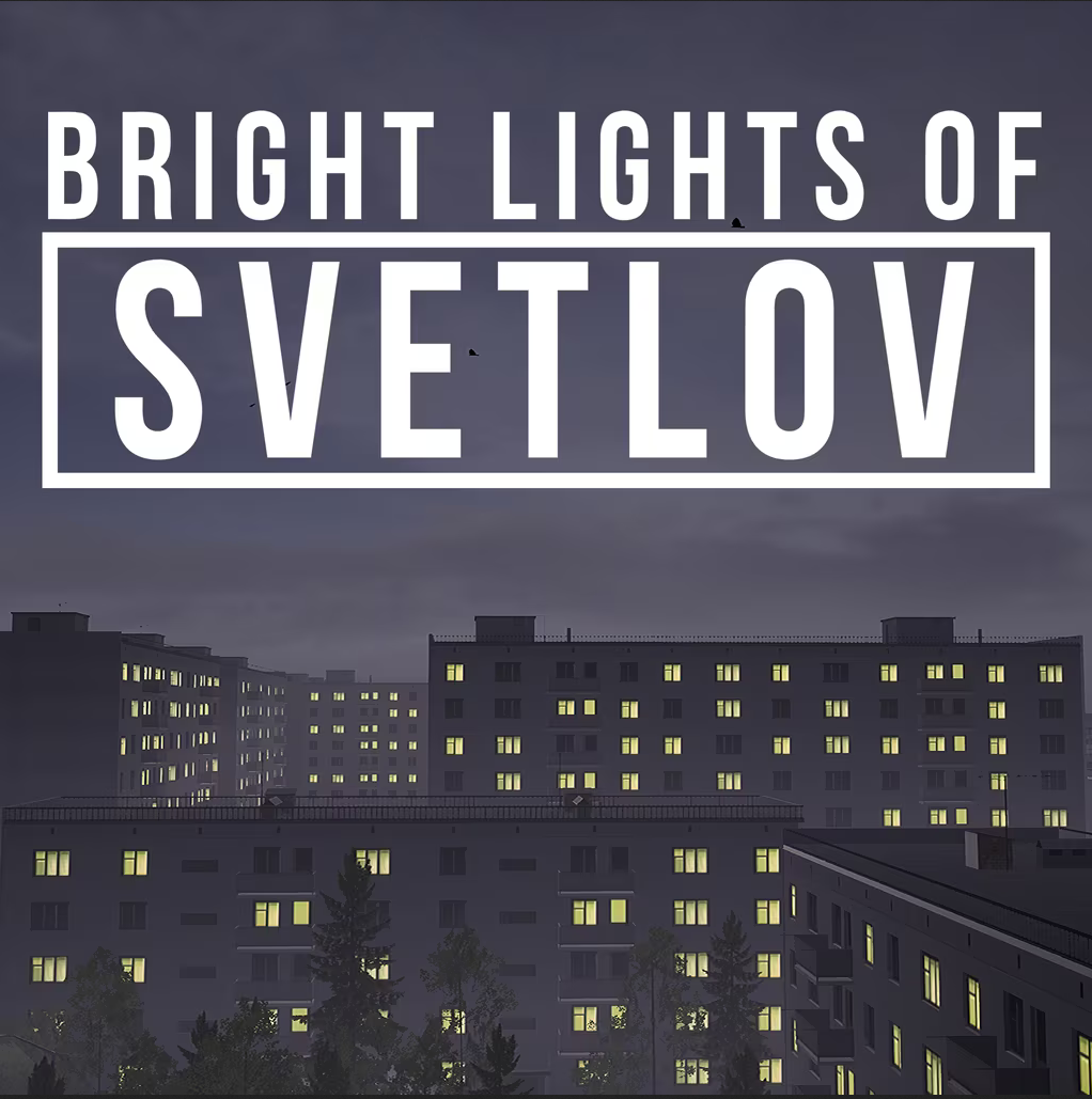 PS4 | Bright Lights of Svetlov