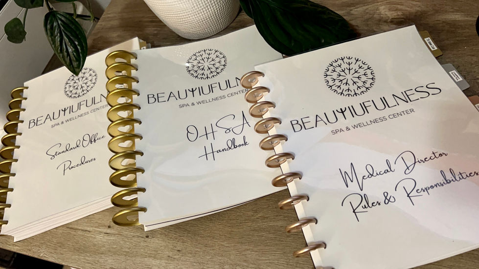 BEAUTIFULNESS SPA & WELLNESS CENTER GROUP OF AESTHETIC COMPLIANCE MANUALS