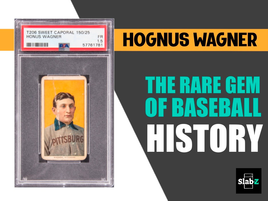 The History and Origin of the 1909-11 T206 White Border Honus Wagner Card The History and Origin of the 1909-11 T206 White Border Honus Wagner Card