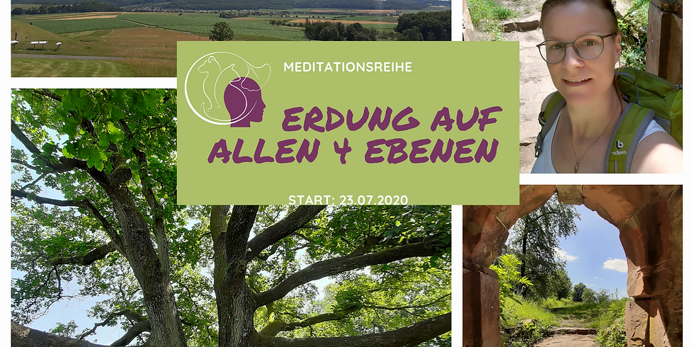 Erdung auf allen 4 Ebenen 2/4 Meditationsreihe