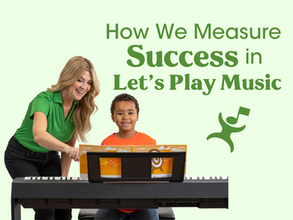 How We Measure Success in Let's Play Music