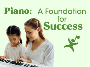 Piano: A Foundation for Success