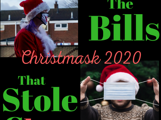 Christmask 2020: The Bills that Stole Christmas