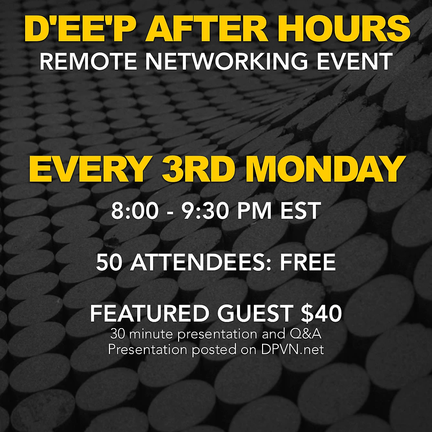 D'EE'P After Hours Networking Event
