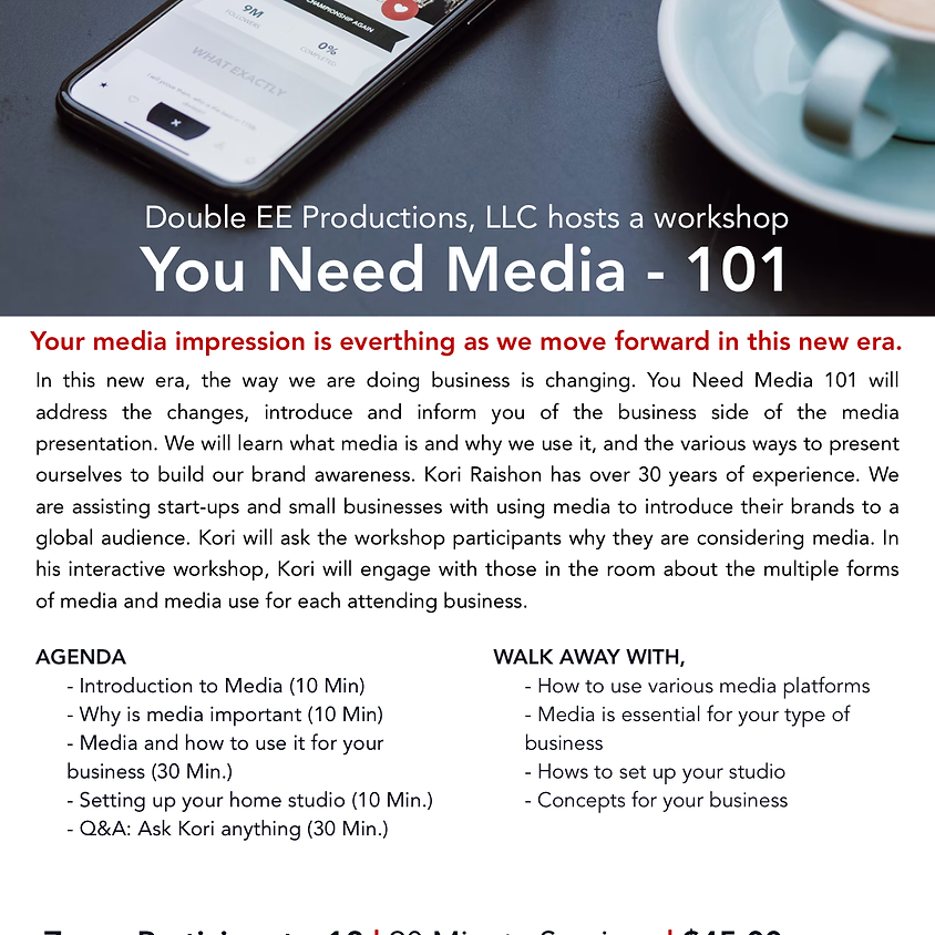 You Need Media 101