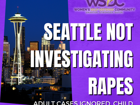 Seattle No Longer Investigates Sexual Assaults: You Are On Your Own