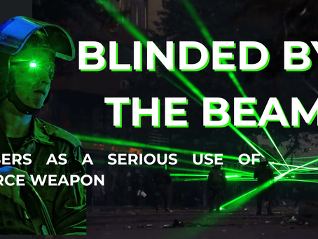 Green lasers used as a weapon on a person.
