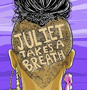 Juliet Takes a Breath by Gabby Rivera (L)
