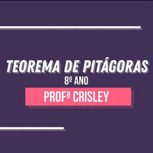 Desvendando o Teorema de Pitágoras
