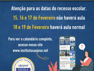 Atenção pais e responsáveis aos dias de recesso escolar!