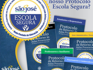 Você já conhece nosso Protocolo Escola Segura?