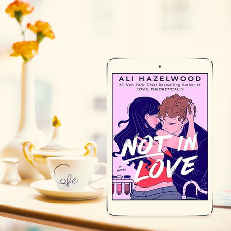 Not in Love, Ali Hazelwood