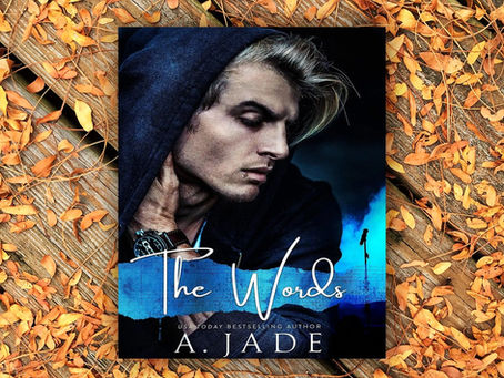 The Words, Ashley Jade