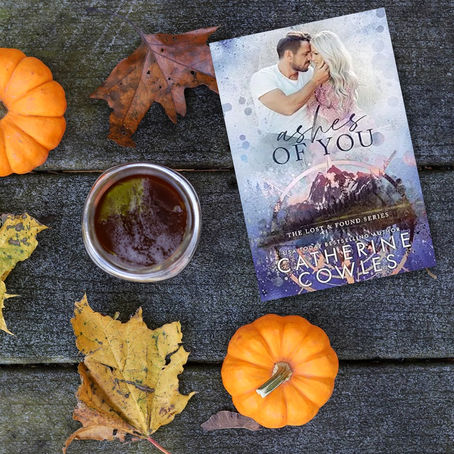 Ashes of You, Catherine Cowles