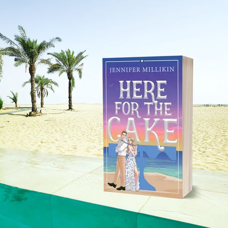 Here for the Cake, Jennifer Millikin