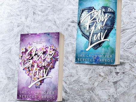 Girl in Luv / Boy in Luv, a Duet by Jay Crownover and Rebecca Yarros