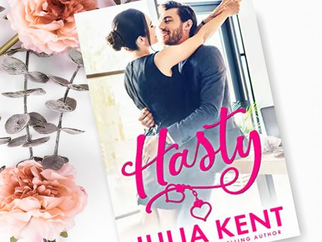 Hasty, Julia Kent