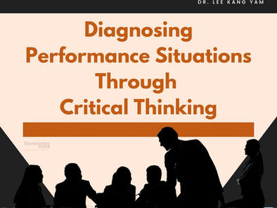 Diagnosing Performance Situations Through Critical Thinking