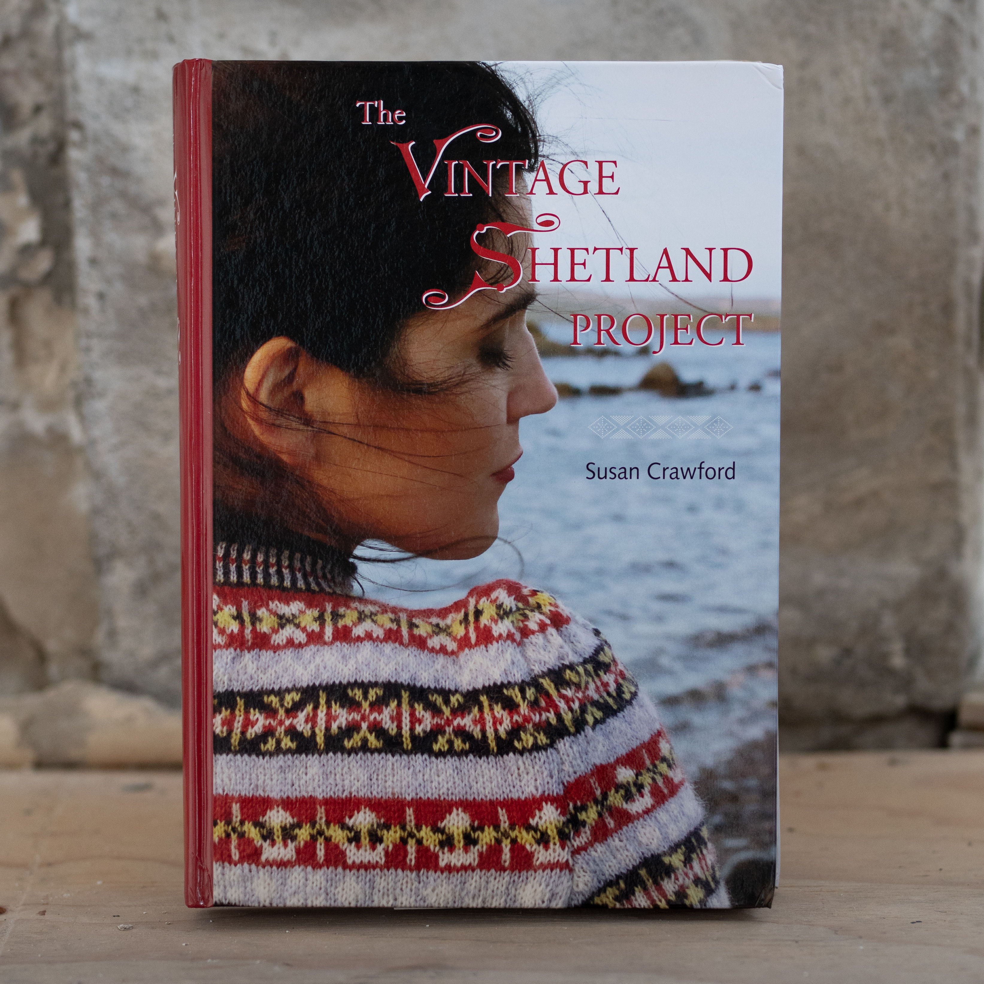 THE VINTAGE SHETLAND PROJECT - SUSAN CRAWFORD