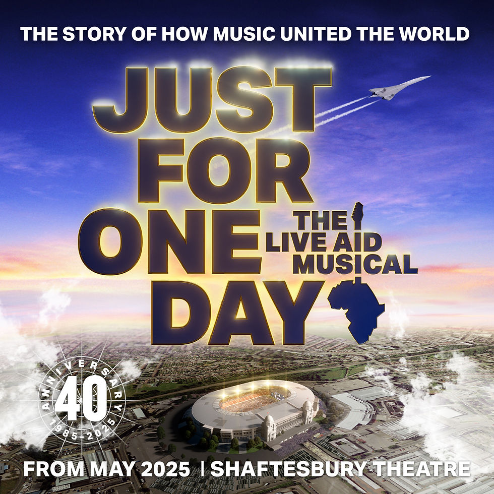 Just for one Day- Theatre Trip
