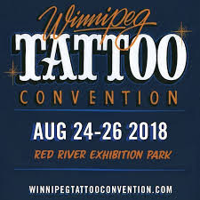Winnipeg Tattoo Convention - August 24, 25 & 26