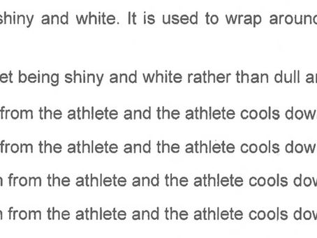 PP2022P1Q17 Why is the athlete wrapped with silver and white sheet after a run?