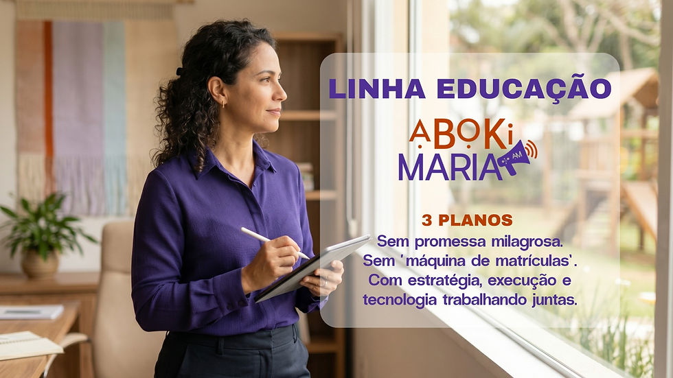 🚀 Chega de soluções genéricas. Conheça a Linha Educação da Agência Aboki Maria.