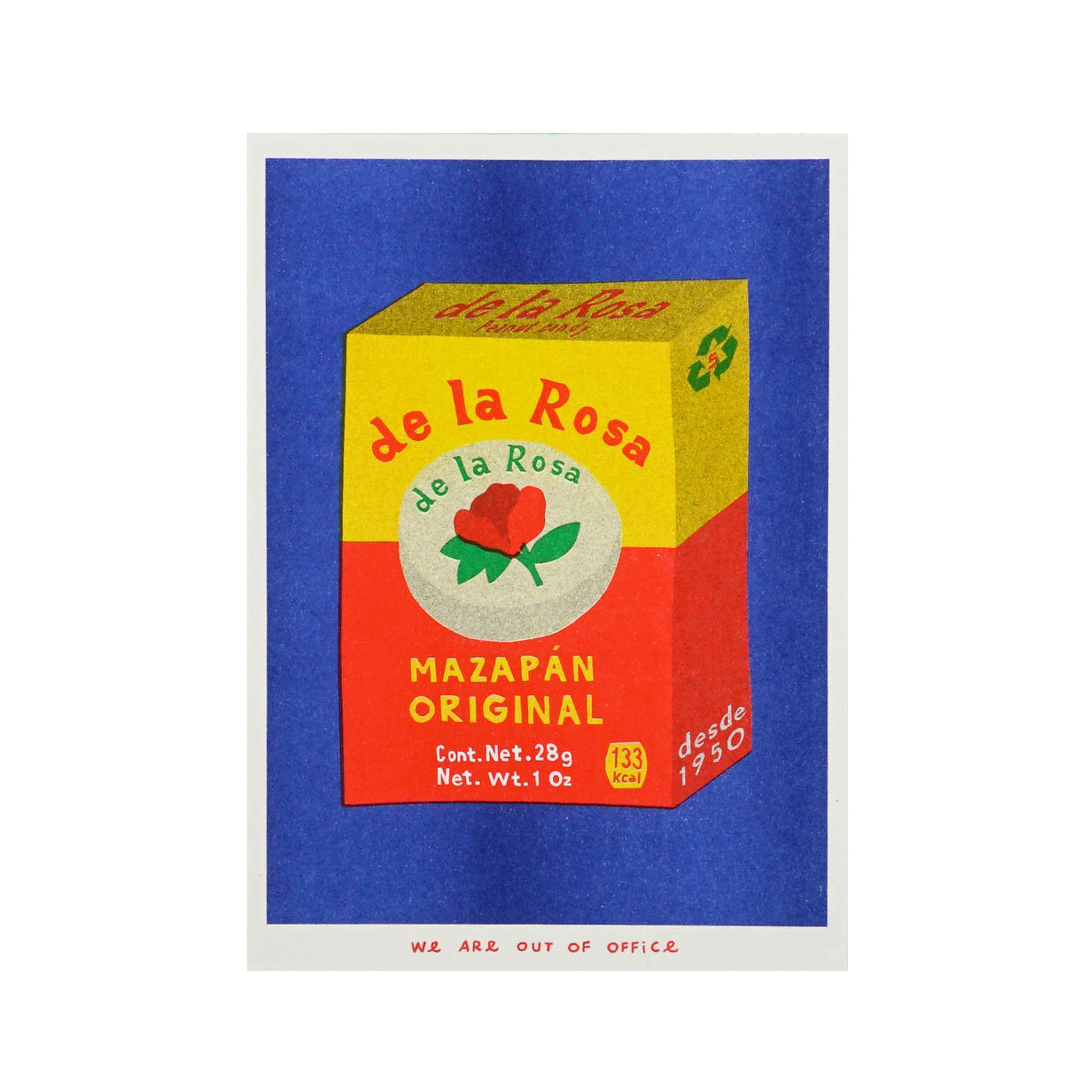 WE ARE OUT OF OFFICE Mazapán Print