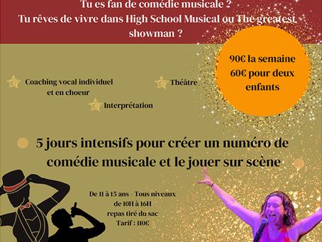 2e édition de son stage de comédie musicale pour ados à Castries