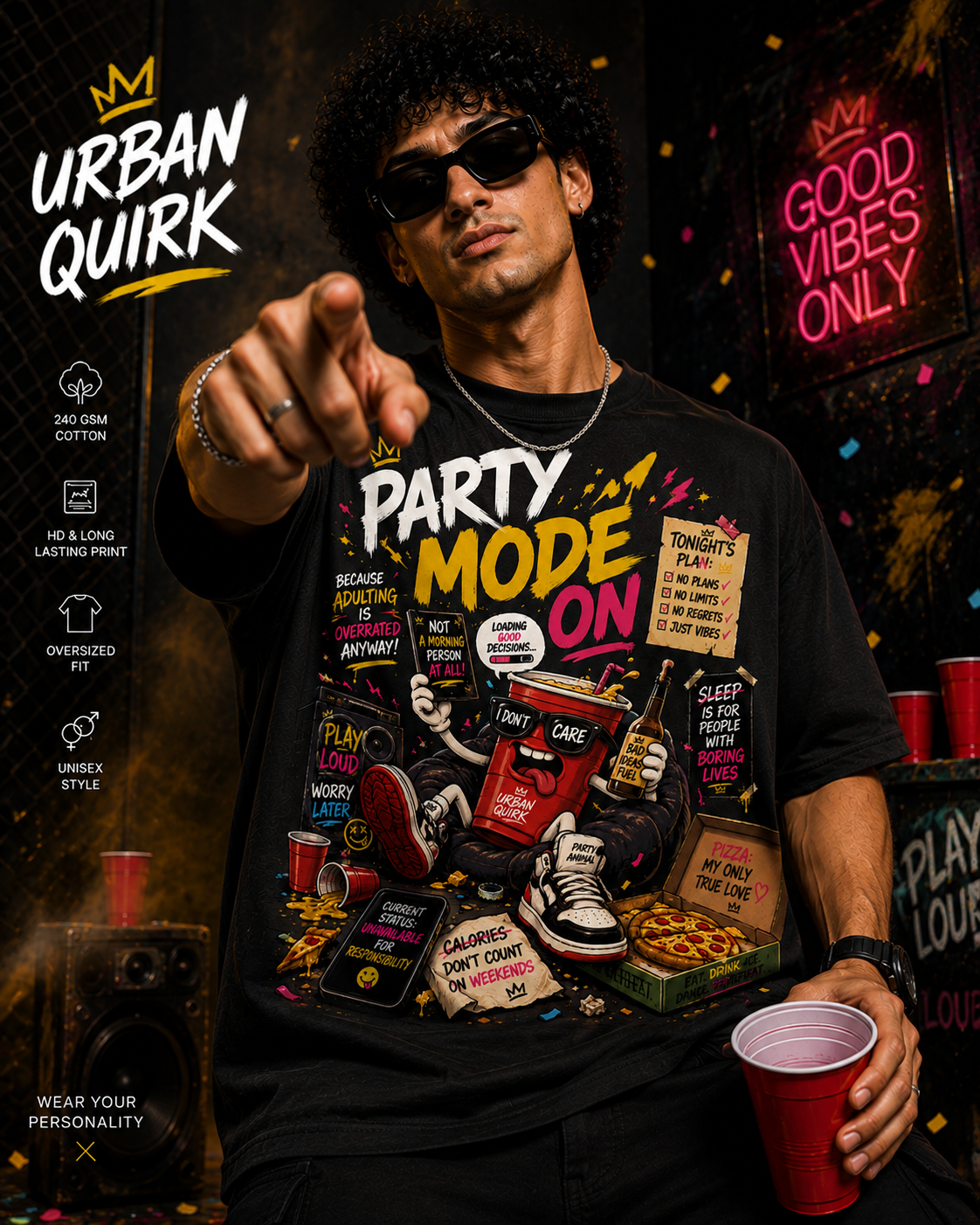 Urban Quirk Party Mode On Graphic Oversized T-Shirt for Men