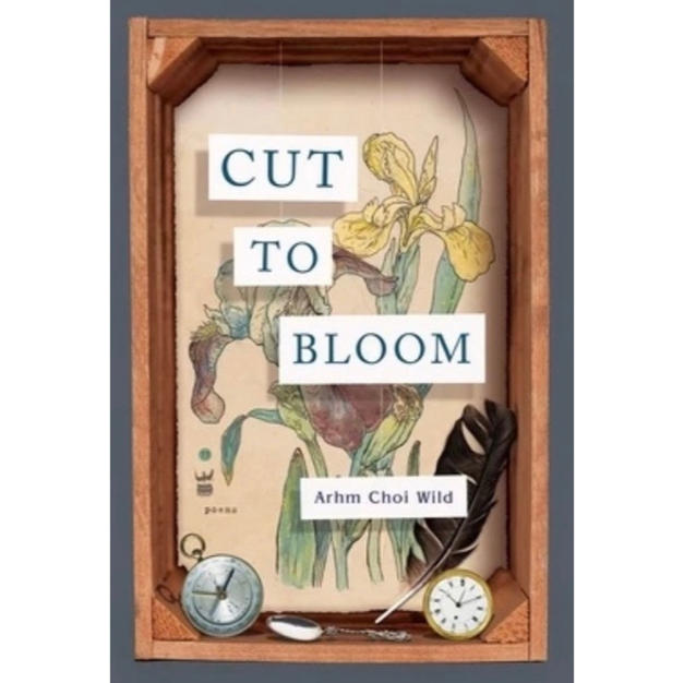 Cut to Bloom - Arhm Choi Wild