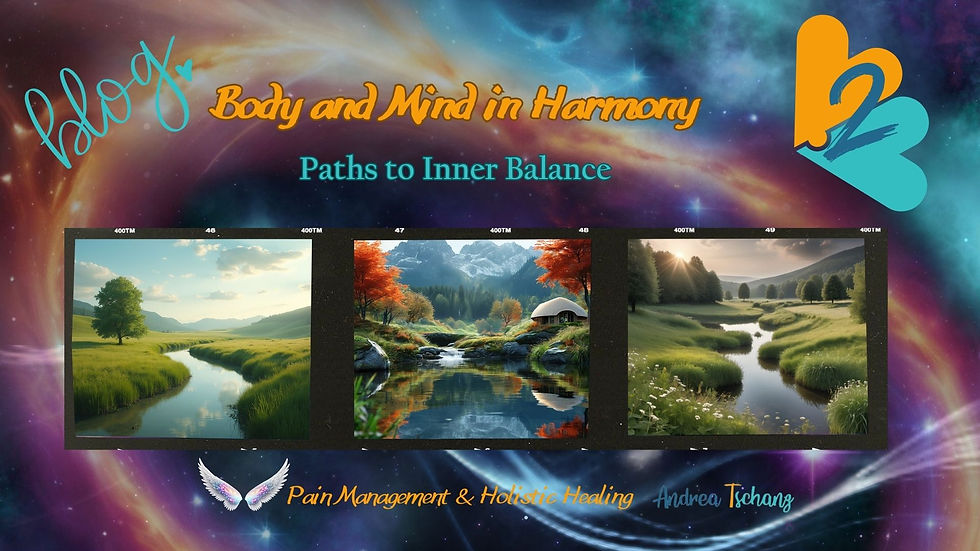 Blog July 2 Body and Mind in Harmony: Paths to Inner Balance