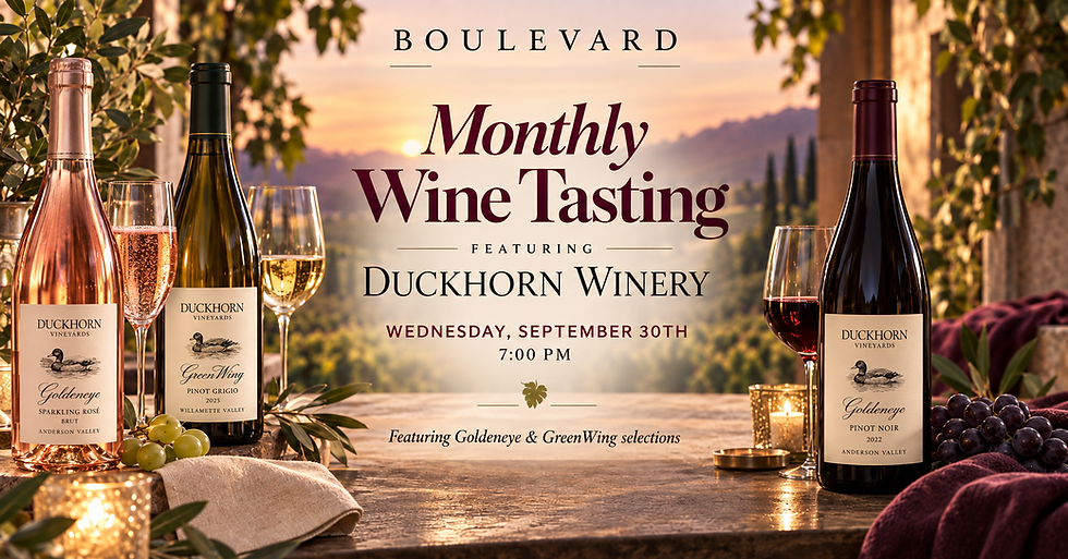 Discover Duckhorn: September Wine Tasting at Boulevard
