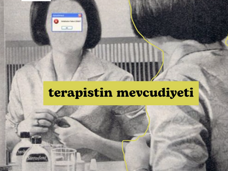 terapistin mevcudiyeti