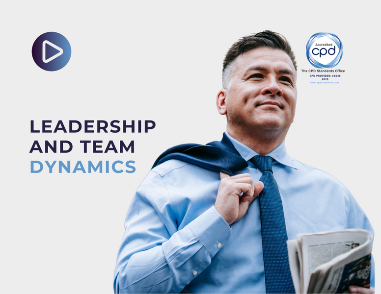 Foundations of Leadership and Team Dynamics
