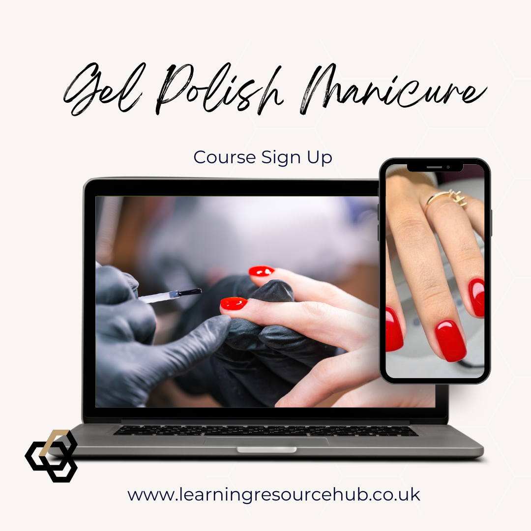 Gel Polish Manicure Student Enrolment