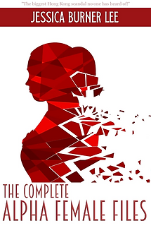 The Complete Alpha Female Files