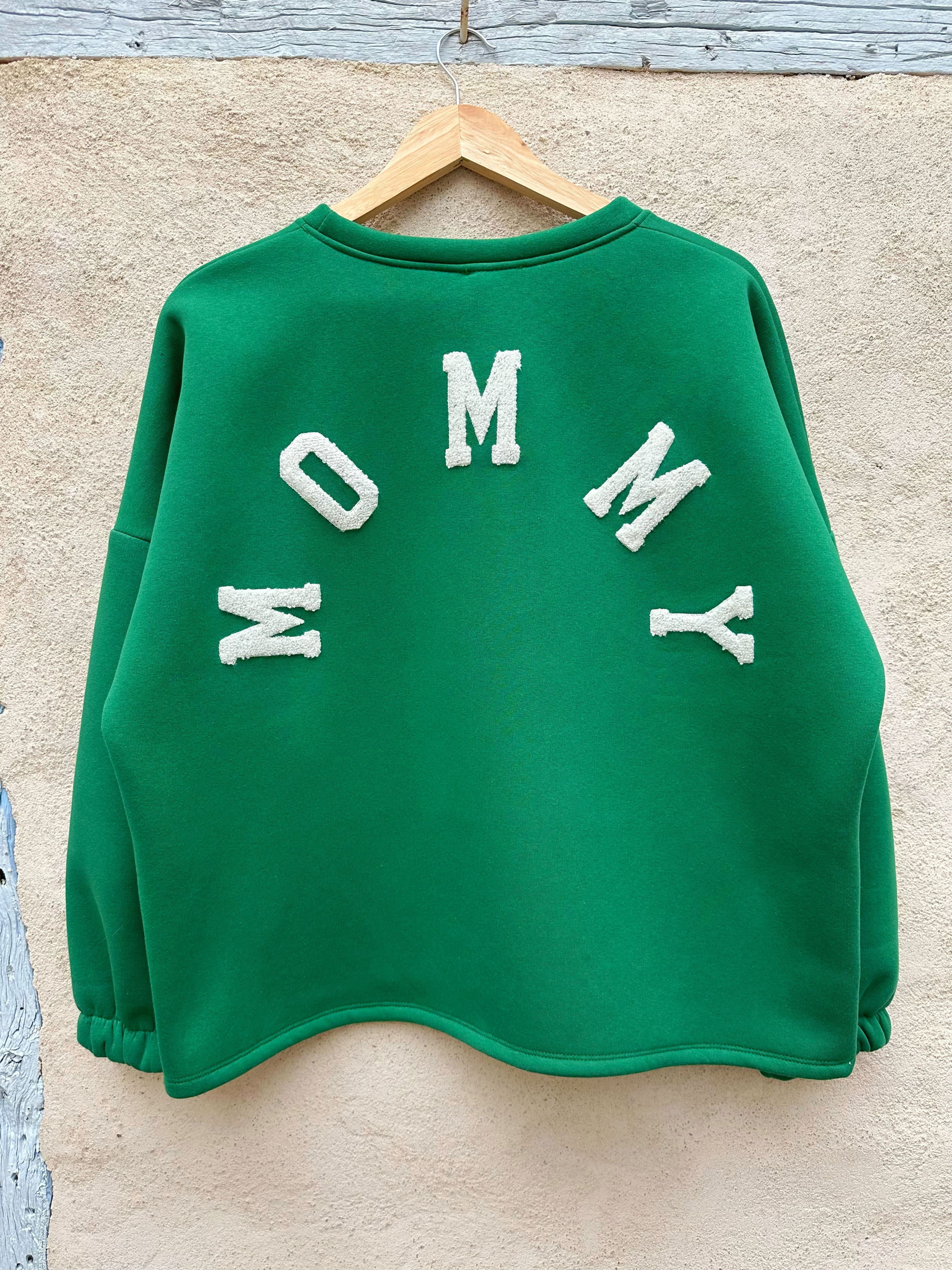 Sweat vert - MOMMY 🇮🇹