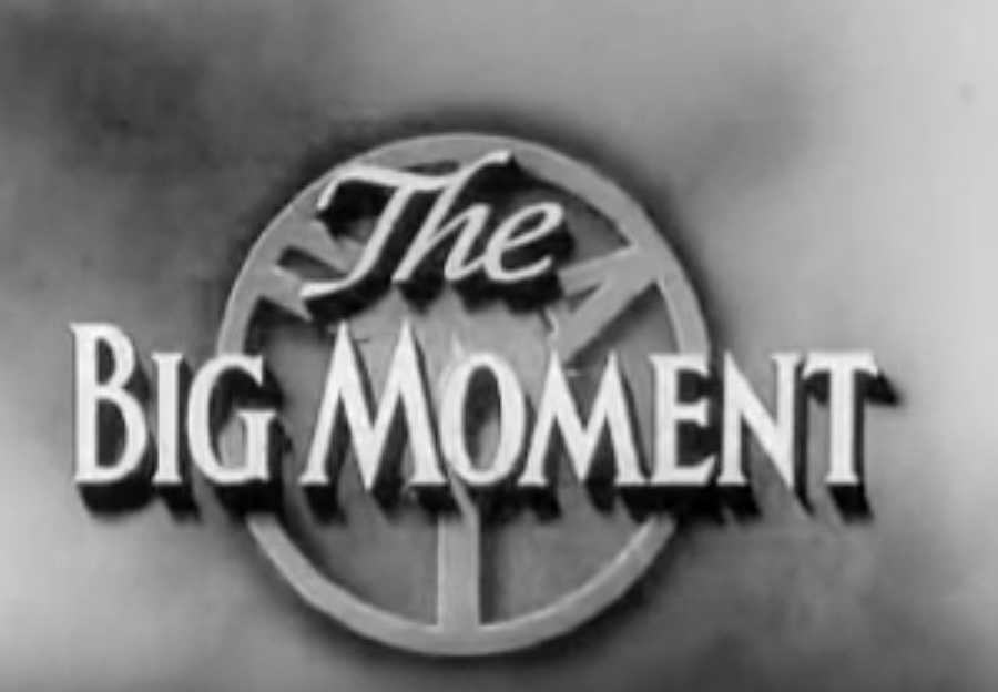 The Big Moment (1954)