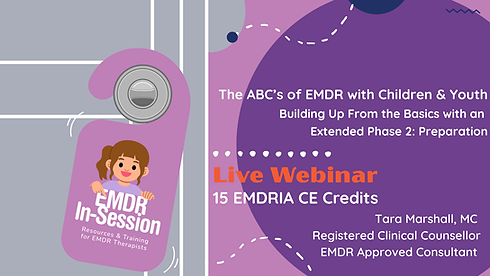 Heath Webinar New The ABC’s of EMDR with Children & Youth Building Up From the Basics with