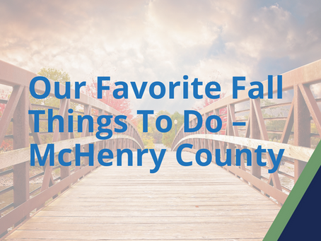 Our Favorite Fall Things To Do in McHenry County