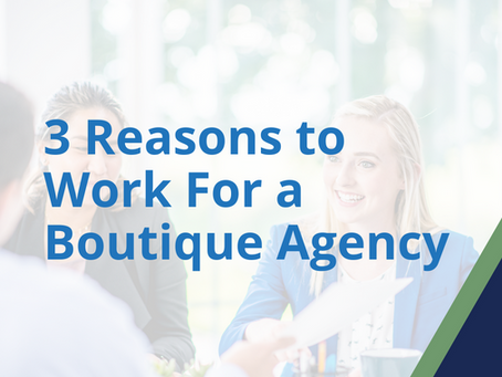 3 Reasons to Work For a Boutique Real Estate Agency