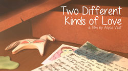 Two Different Kinds of Love