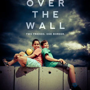 מעבר לחומה | Over the Wall