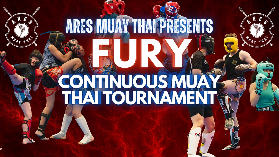Fury Continuous Muay Thai Tournament