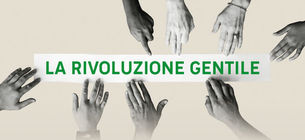 La Rivoluzione Gentile