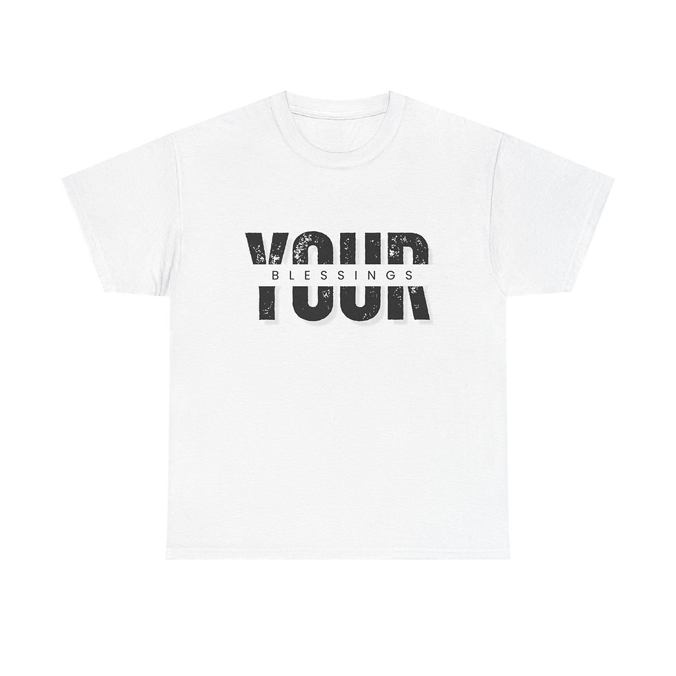 Your Blessing " White on Black Heavy Cotton Tee