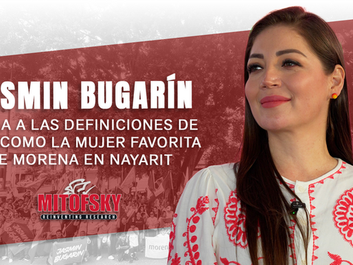 Jasmin Bugarín llega a las definiciones de 2027 como la mujer favorita de Morena en Nayarit, según Mitofsky